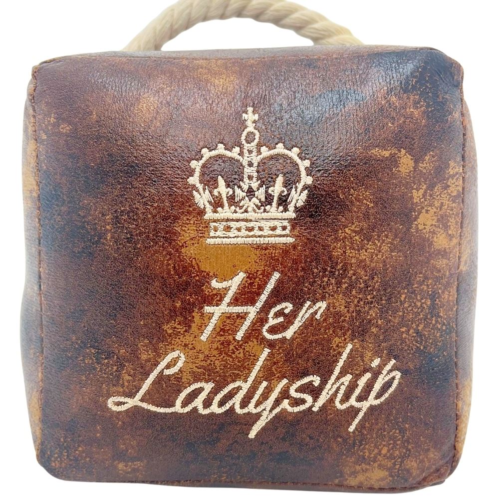 Her Ladyship Faux Leather Doorstop, 16cm Novelty Slogan Door Stop Rope Handle - Doorstop