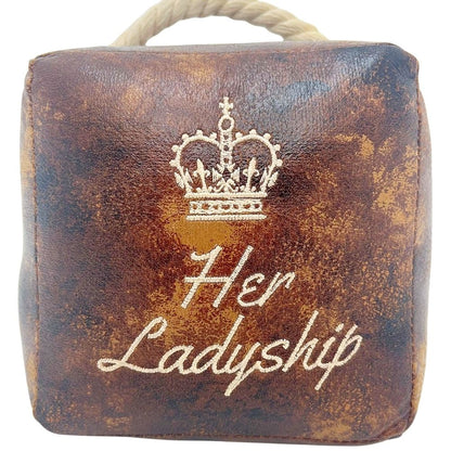 Her Ladyship Faux Leather Doorstop, 16cm Novelty Slogan Door Stop Rope Handle - Doorstop